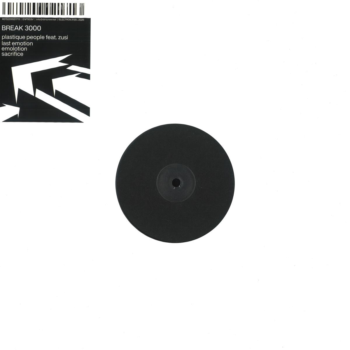 Break 3000 / Break 3000 - Plastique People / Electron Feel ENF003V - Vinyl — album cover artwork