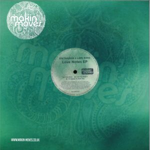 KID SUBLIME x Lady Alma / KID SUBLIME x Lady Alma - Love Notes EP / Makin Moves MAKINEP022 - Vinyl