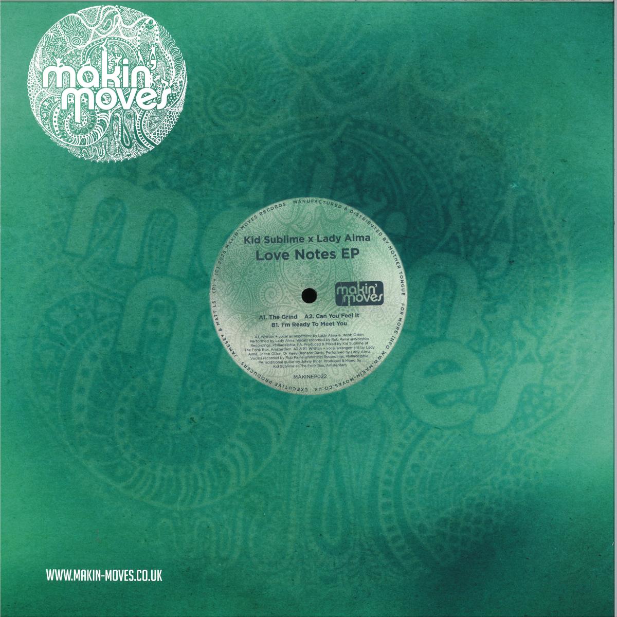 KID SUBLIME x Lady Alma / KID SUBLIME x Lady Alma - Love Notes EP / Makin Moves MAKINEP022 - Vinyl — album cover artwork