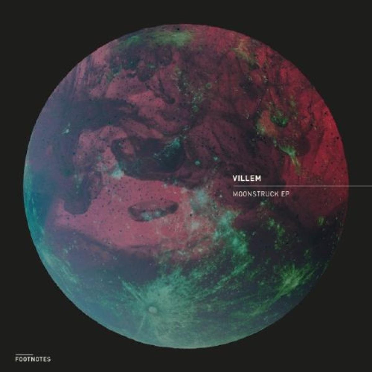 Villem / Villem - Moonstruck EP / Footnotes FTNTS023 - Vinyl — album cover artwork